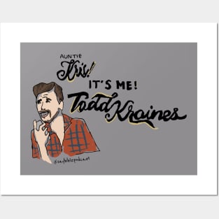 It's ME! Todd Kraines! Posters and Art